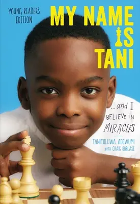 Numele meu este Tani . . . și cred în miracole - My Name Is Tani . . . and I Believe in Miracles