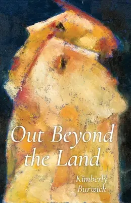 Dincolo de pământ - Out Beyond the Land