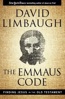Codul Emmaus: Găsirea lui Iisus în Vechiul Testament - The Emmaus Code: Finding Jesus in the Old Testament