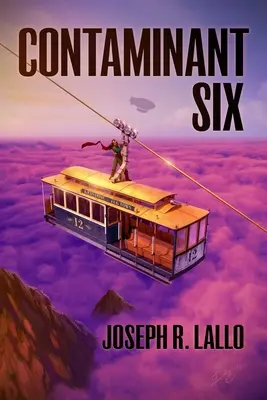 Contaminantul șase - Contaminant Six