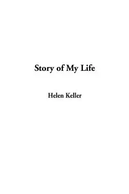 Povestea vieții mele - Story of My Life