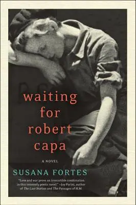În așteptarea lui Robert Capa - Waiting for Robert Capa