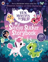 Zece minute până la culcare: My Sleepy Sticker Storybook - Ten Minutes to Bed: My Sleepy Sticker Storybook