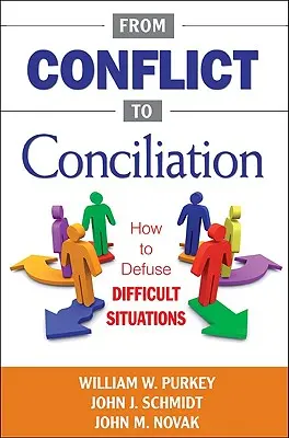 De la conflict la conciliere: Cum să dezamorsezi situațiile dificile - From Conflict to Conciliation: How to Defuse Difficult Situations