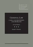 Drept penal - Cazuri, controverse și probleme - Criminal Law - Cases, Controversies and Problems