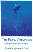 Șoptitor de perle - Pearl Whisperer