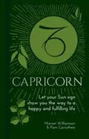 Capricorn - Lasă-ți semnul solar să-ți arate calea către o viață fericită și împlinită - Capricorn - Let Your Sun Sign Show You the Way to a Happy and Fulfilling Life