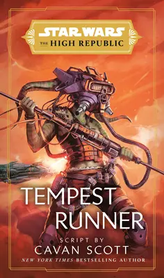 Star Wars: Tempest Runner (Înalta Republică) - Star Wars: Tempest Runner (the High Republic)
