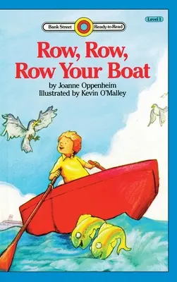 Row, Row, Row Your Boat: Nivelul 1 - Row, Row, Row Your Boat: Level 1
