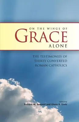 Doar pe aripile harului (On the Wings of Grace Alone) - On the Wings of Grace Alone