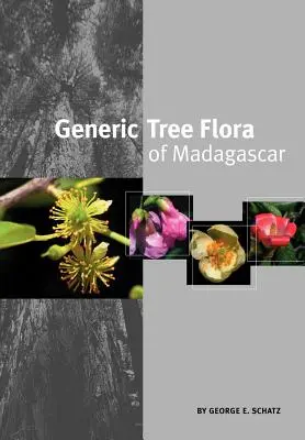 Generic Tree Flora of Madagascar (engleză) - Generic Tree Flora of Madagascar (English)