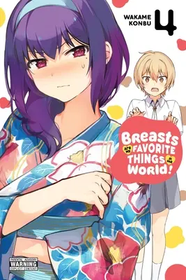 Sânii sunt lucrurile mele preferate în lume, vol. 4 - Breasts Are My Favorite Things in the World!, Vol. 4