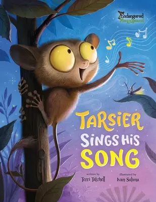 Tarsier își cântă cântecul - Tarsier Sings His Song