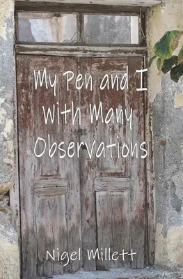 Eu și stiloul meu cu multe observații - My Pen and I With Many Observations