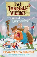Doi vikingi teribili și Grunt Berserker - Two Terrible Vikings and Grunt the Berserker