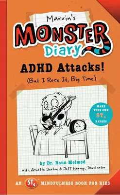 Jurnalul Monstrului lui Marvin: ADHD atacă! (But I Rock It, Big Time) - Marvin's Monster Diary: ADHD Attacks! (But I Rock It, Big Time)