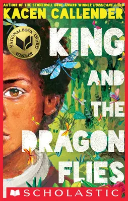 Regele și libelulele (Scholastic Gold) - King and the Dragonflies (Scholastic Gold)