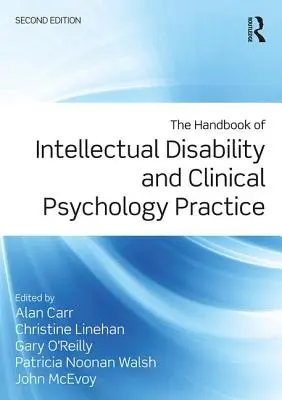 Manualul de dizabilitate intelectuală și practica psihologiei clinice - The Handbook of Intellectual Disability and Clinical Psychology Practice