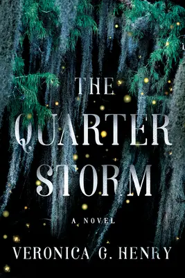 Furtuna sfertului - The Quarter Storm
