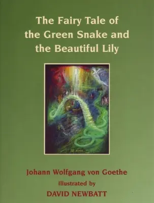 Povestea de basm a șarpelui verde și a crinului frumos - The Fairy Tale of the Green Snake and the Beautiful Lily