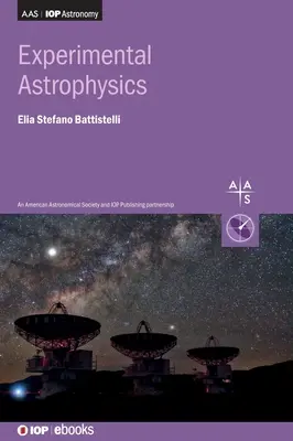 Astrofizică experimentală - Experimental Astrophysics