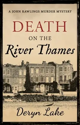 Moartea pe râul Tamisa - Death on the River Thames