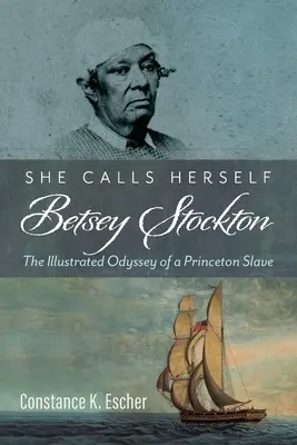 Ea își spune Betsey Stockton - She Calls Herself Betsey Stockton