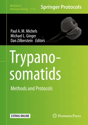 Trypanosomatide: Metode și protocoale - Trypanosomatids: Methods and Protocols