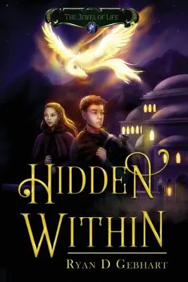 Ascuns înăuntru - Hidden Within
