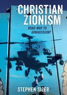 Sionismul creștin - Christian Zionism