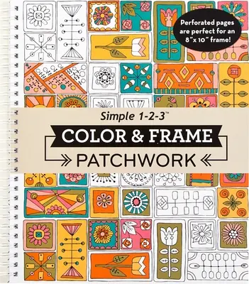 Color & Frame - Patchwork (Carte de colorat pentru adulți) - Color & Frame - Patchwork (Adult Coloring Book)