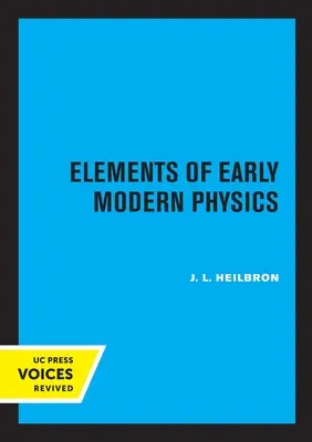 Elemente de fizică modernă timpurie - Elements of Early Modern Physics