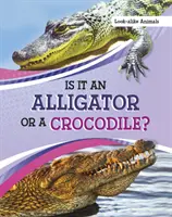 Este un aligator sau un crocodil? - Is It an Alligator or a Crocodile?