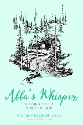 Șoapta lui Abba - Abba's Whisper