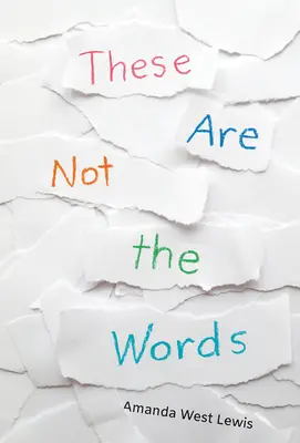 Acestea nu sunt cuvintele - These Are Not the Words