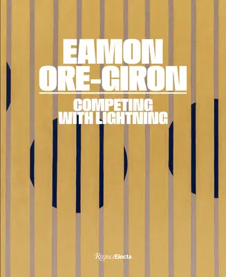 Eamon Ore-Giron: În competiție cu fulgerul - Eamon Ore-Giron: Competing with Lightning