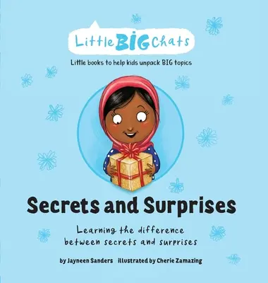 Secrete și surprize: Învățarea diferenței dintre secrete și surprize - Secrets and Surprises: Learning the difference between secrets and surprises