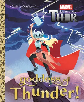 Zeița tunetului! (Marvel Thor) - Goddess of Thunder! (Marvel Thor)