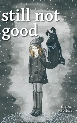 încă nu sunt bune - still not good
