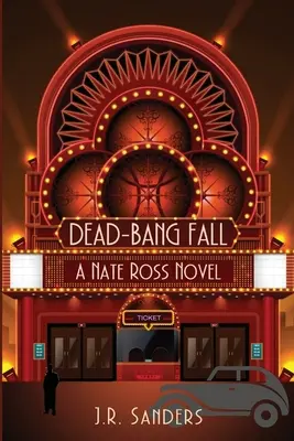Dead-Bang Fall: Un roman Nate Ross - Dead-Bang Fall: A Nate Ross Novel
