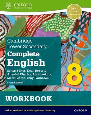 Cambridge Lower Secondary Complete English 8: Carte de lucru (ediția a doua) - Cambridge Lower Secondary Complete English 8: Workbook (Second Edition)