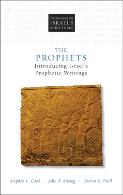 Profeții: Introducere în scrierile profetice ale Israelului - The Prophets: Introducing Israel's Prophetic Writings