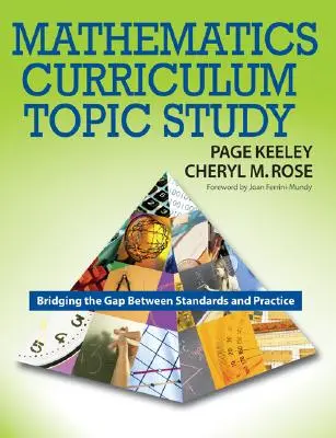 Mathematics Curriculum Topic Study: Reducerea decalajului dintre standarde și practică - Mathematics Curriculum Topic Study: Bridging the Gap Between Standards and Practice