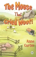 Șoarecele care a strigat Woof! - Mouse That Cried Woof!