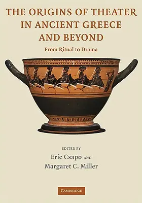 Originile teatrului în Grecia antică și nu numai: De la ritual la dramă - The Origins of Theater in Ancient Greece and Beyond: From Ritual to Drama