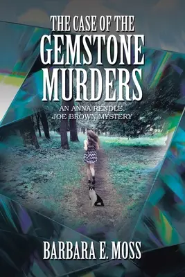 The Case of the Gemstone Murders (Cazul crimelor cu pietre prețioase): Un mister Anna Rendle, Joe Brown - The Case of the Gemstone Murders: An Anna Rendle, Joe Brown Mystery