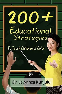 Peste 200 de strategii educaționale pentru a-i învăța pe copiii de culoare - 200+ Educational Strategies to Teach Children of Color