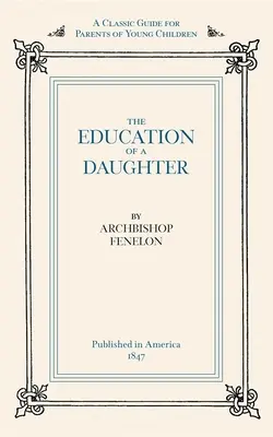 Educația unei fiice - Education of a Daughter