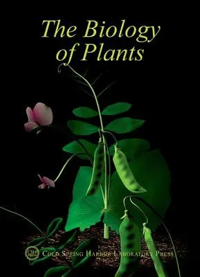 Biologia plantelor: Simpozioane Cold Spring Harbor privind biologia cantitativă LXXVII - The Biology of Plants: Cold Spring Harbor Symposia on Quantitative Biology LXXVII