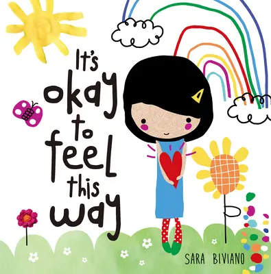 Este în regulă să te simți așa - It's Okay to Feel This Way